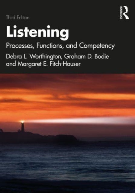 Listening - Processes, Functions, and Competency