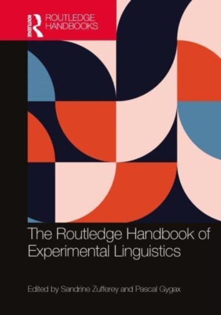Bilde av The Routledge Handbook Of Experimental Linguistics