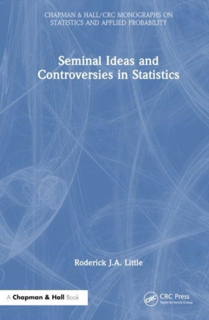 Seminal Ideas and Controversies in Statistics