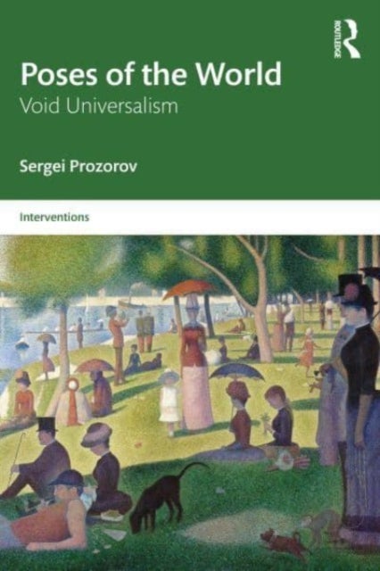 Poses of the World - Void Universalism