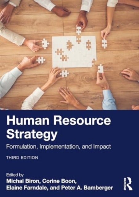 Human Resource Strategy - Formulation, Implementation, and Impact