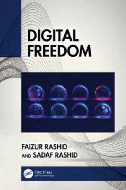 Bilde av Digital Freedom Av Faizur Rashid, Sadaf Rashid
