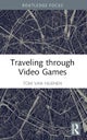 Traveling through Video Games