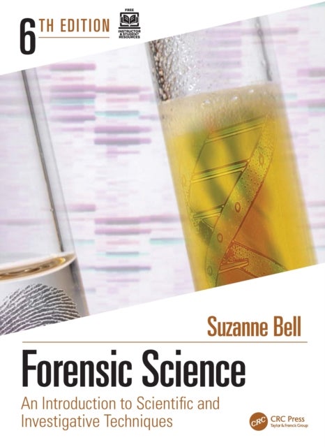 Forensic Science - An Introduction to Scientific and Investigative Techniques