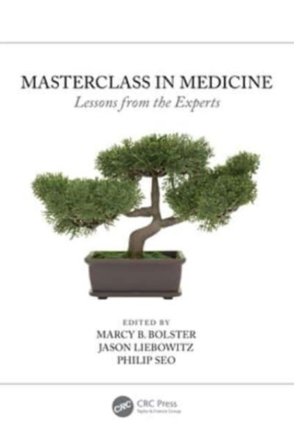 Masterclass in Medicine - Lessons from the Experts