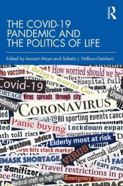 Bilde av The Covid-19 Pandemic And The Politics Of Life