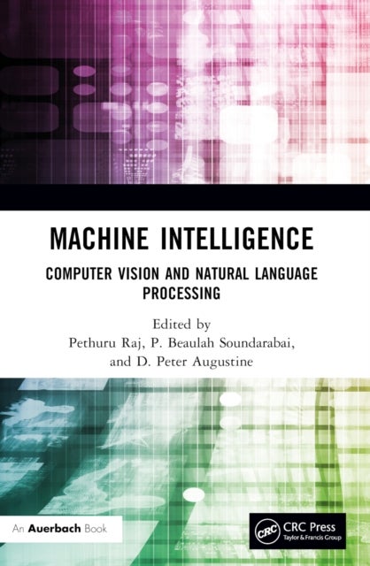 Machine Intelligence - Computer Vision and Natural Language Processing