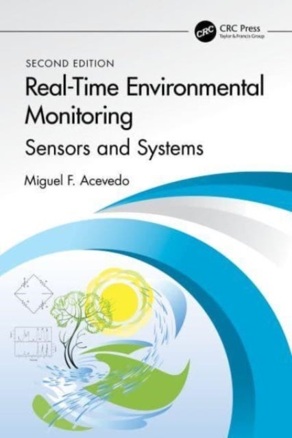 Real-Time Environmental Monitoring - Sensors and Systems - Textbook