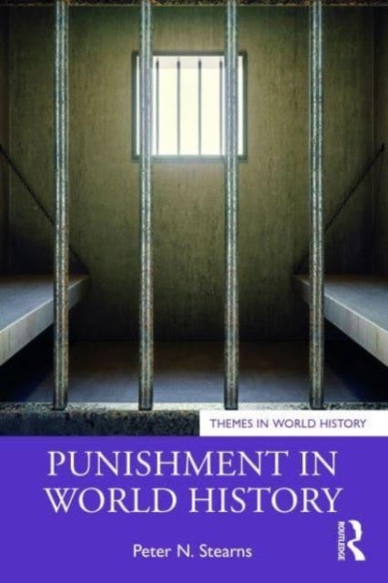 Bilde av Punishment In World History Av Peter N. (george Mason University Usa) Stearns