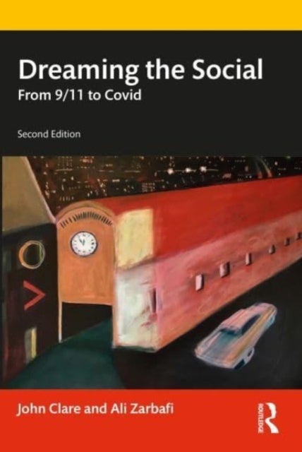Dreaming the Social - From 9/11 to Covid