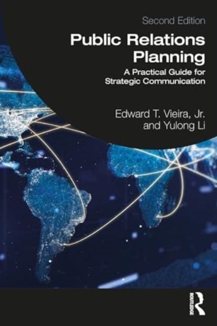 Public Relations Planning - A Practical Guide for Strategic Communication