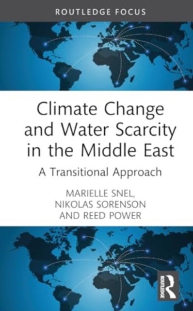 Climate Change and Water Scarcity in the Middle East - A Transitional Approach