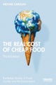 The Real Cost of Cheap Food