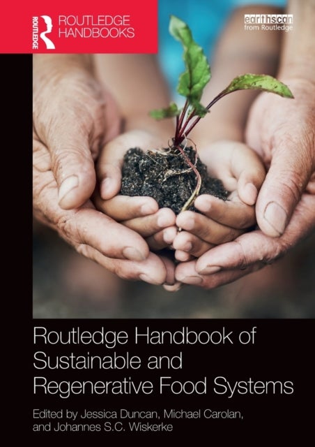 Bilde av Routledge Handbook Of Sustainable And Regenerative Food Systems