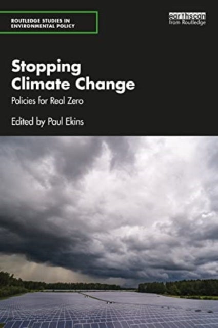 Stopping Climate Change - Policies for Real Zero