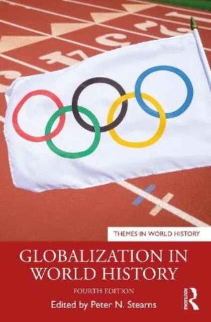 Bilde av Globalization In World History Av Peter N. (george Mason University Usa) Stearns