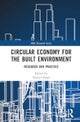 Circular Economy for the Built Environment