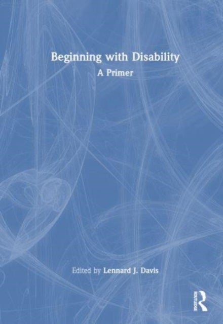 Beginning with Disability - A Primer