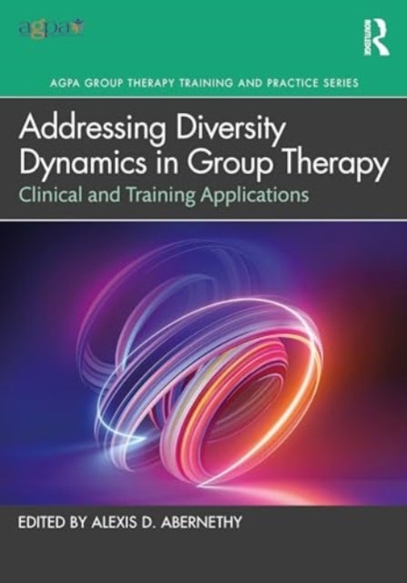 Addressing Diversity Dynamics in Group Therapy - Clinical and Training Applications