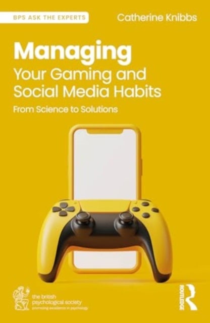 Managing Your Gaming and Social Media Habits - From Science to Solutions