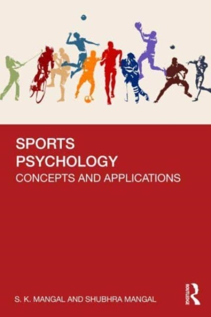 Sports Psychology - Concepts and Applications