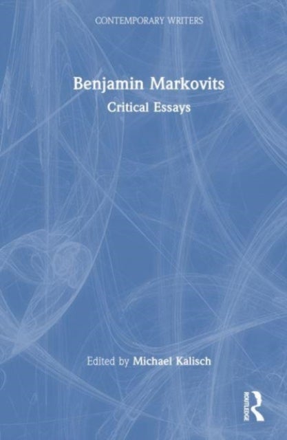 Benjamin Markovits - Critical Essays