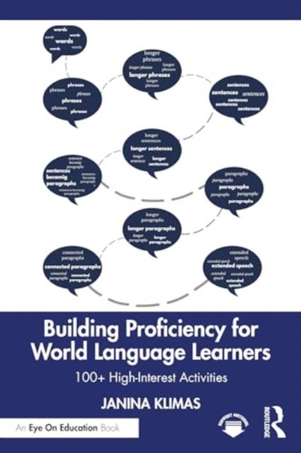 Building Proficiency for World Language Learners - 100+ High-Interest Activities