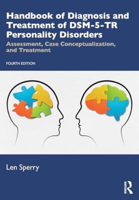 Handbook of Diagnosis and Treatment of DSM-5-TR Personality Disorders - Assessment, Case Conceptualization, and Treatment
