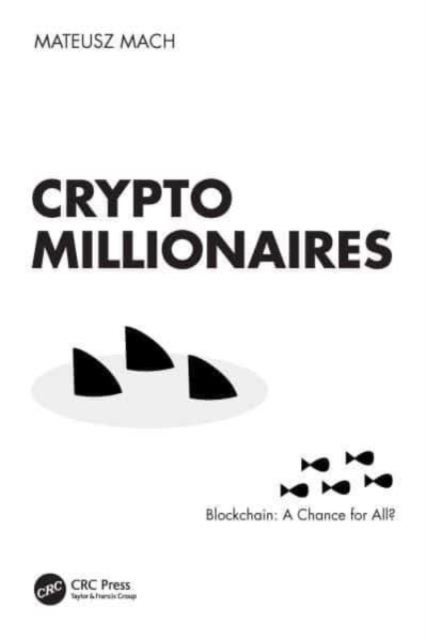 Crypto Millionaires - Blockchain: A Chance for All?