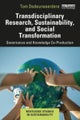 Transdisciplinary Research, Sustainability, and Social Transformation