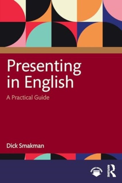 Presenting in English - A Practical Guide