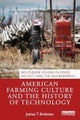 American Farming Culture and the History of Technology