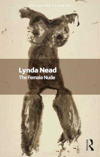 The Female Nude - Art, Obscenity and Sexuality
