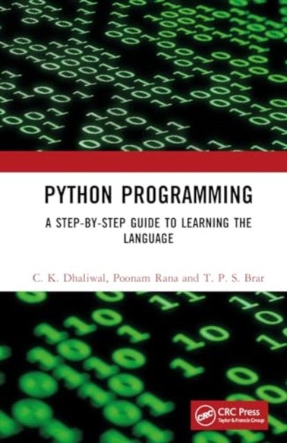 Python Programming - A Step-by-Step Guide to Learning the Language