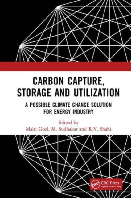 Carbon Capture, Storage and Utilization - A Possible Climate Change Solution for Energy Industry