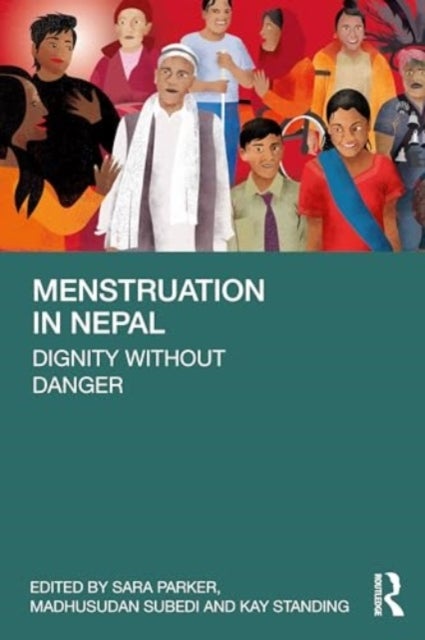 Menstruation in Nepal - Dignity Without Danger