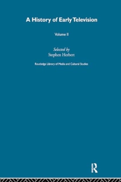 A History Of Early Television Vol 2