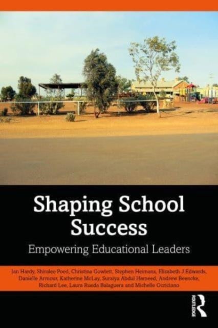 Shaping School Success - Empowering Educational Leaders