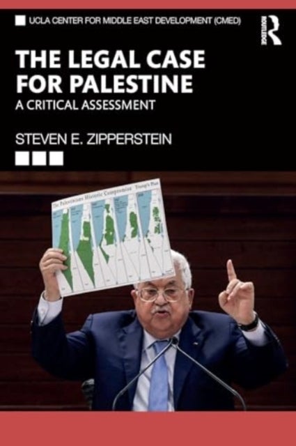 The Legal Case for Palestine - A Critical Assessment