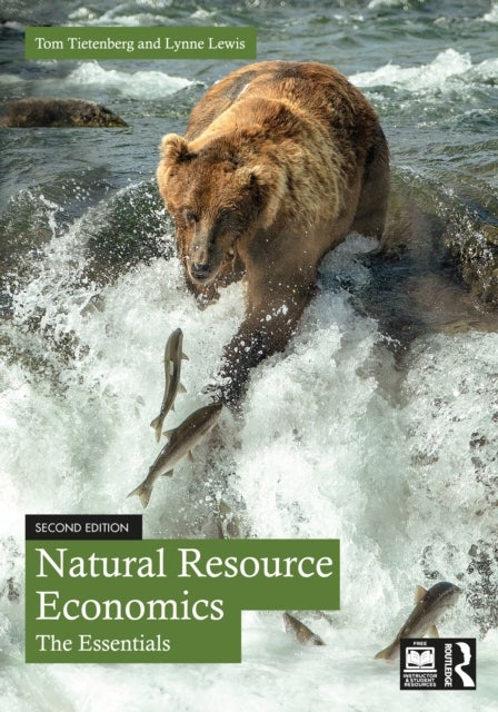 Natural Resource Economics - The Essentials
