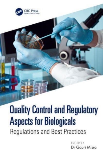 Bilde av Quality Control And Regulatory Aspects For Biologicals