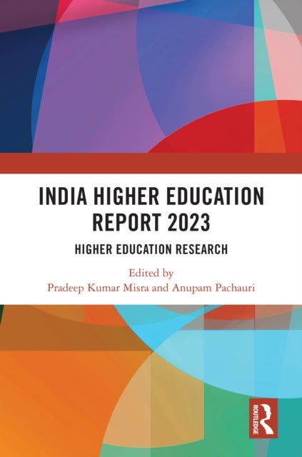 India Higher Education Report 2023 - Higher Education Research