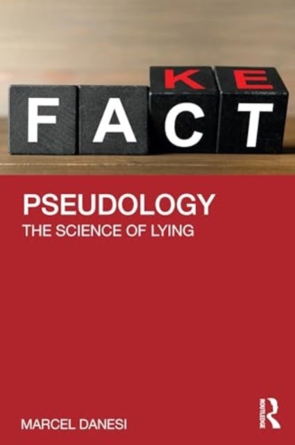 Pseudology - The Science of Lying