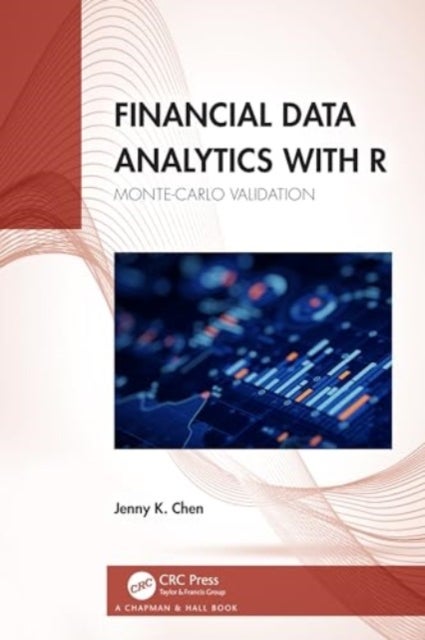Financial Data Analytics with R - Monte Carlo Validation