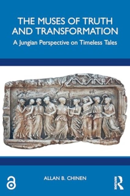 The Muses of Truth and Transformation - A Jungian Perspective on Timeless Tales
