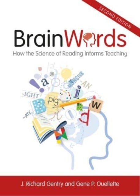 Brain Words - How the Science of Reading Informs Teaching