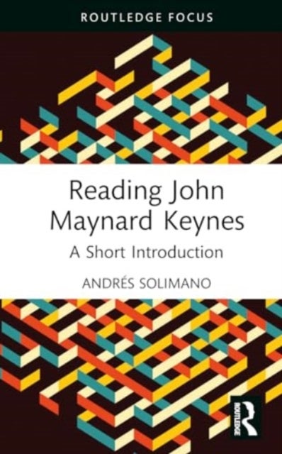 Reading John Maynard Keynes - A Short Introduction