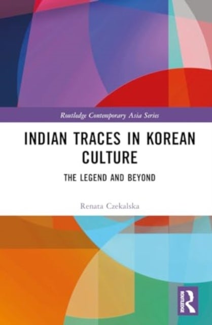 Indian Traces in Korean Culture - The Legend and Beyond