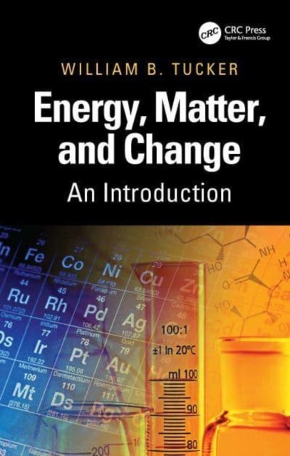 Energy, Matter, and Change - An Introduction