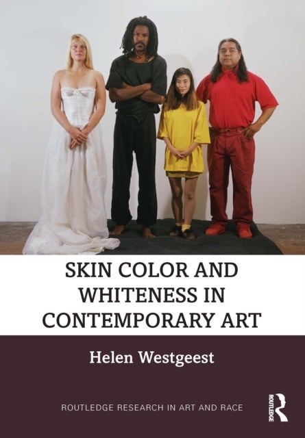 Skin Color and Whiteness in Contemporary Art